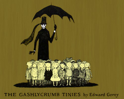 Edward Gorey's "The Gashlycrumb Tinies"